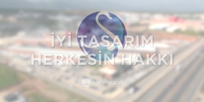 Seramiksan En İtibarlı Markalar Arasında